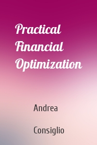 Practical Financial Optimization