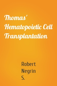 Thomas' Hematopoietic Cell Transplantation