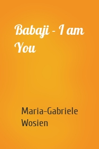 Babaji - I am You