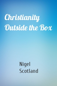 Christianity Outside the Box