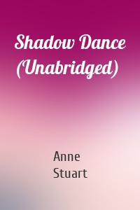 Shadow Dance (Unabridged)