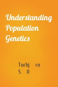 Understanding Population Genetics