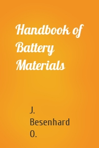 Handbook of Battery Materials