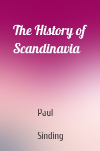 The History of Scandinavia