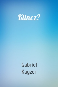 Klincz?