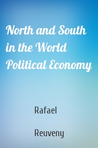 North and South in the World Political Economy