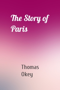 The Story of Paris