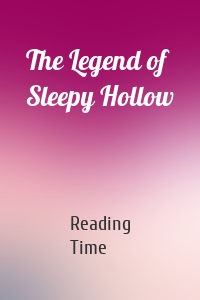 The Legend of Sleepy Hollow