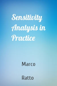 Sensitivity Analysis in Practice