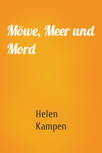 Möwe, Meer und Mord