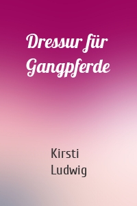 Dressur für Gangpferde