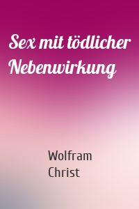 Sex mit tödlicher Nebenwirkung