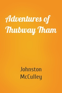 Adventures of Thubway Tham