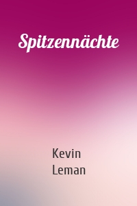 Spitzennächte