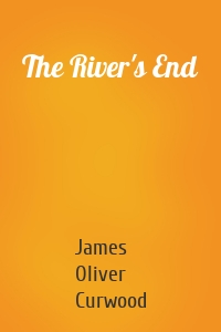 The River's End
