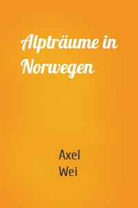 Alpträume in Norwegen