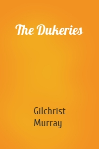 The Dukeries