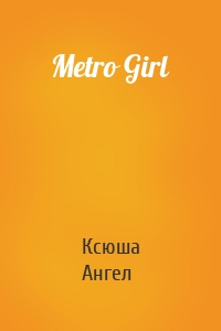 Metro Girl