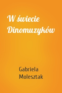 W świecie Dinomuzyków