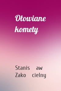 Ołowiane komety