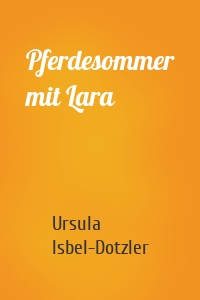 Pferdesommer mit Lara