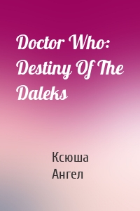 Doctor Who: Destiny Of The Daleks