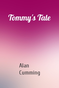 Tommy's Tale