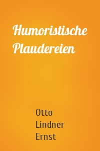 Humoristische Plaudereien