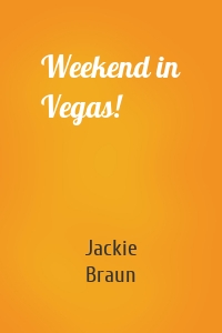 Weekend in Vegas!