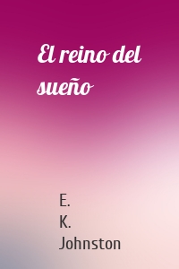 El reino del sueño