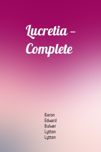 Lucretia — Complete