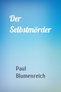 Der Selbstmörder