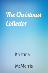 The Christmas Collector
