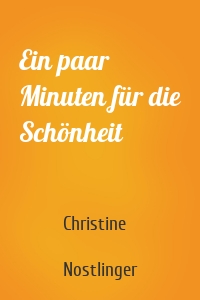 Ein paar Minuten für die Schönheit