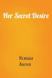 Her Secret Desire