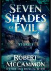 Роберт Рик МакКаммон - Семь Оттенков Зла