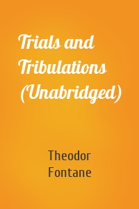 Trials and Tribulations (Unabridged)