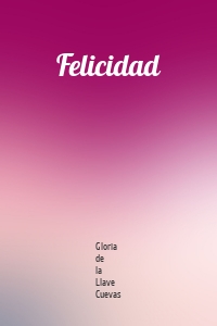 Felicidad