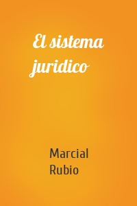 El sistema juridico