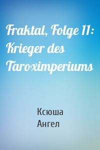 Fraktal, Folge 11: Krieger des Taroximperiums