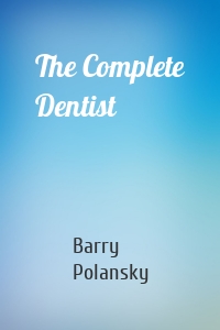 The Complete Dentist