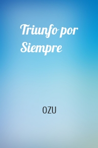 Triunfo por Siempre