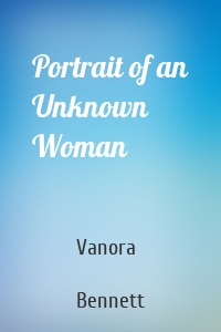 Portrait of an Unknown Woman