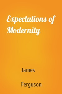 Expectations of Modernity