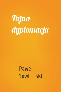 Tajna dyplomacja