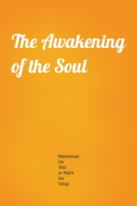 The Awakening of the Soul