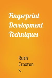 Fingerprint Development Techniques