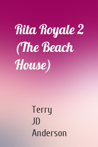 Rita Royale 2 (The Beach House)
