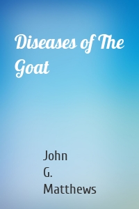 Diseases of The Goat