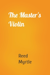 The Master's Violin